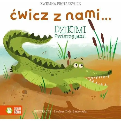 Zielona sowa Ćwicz z nami... dzikimi zwierzętami