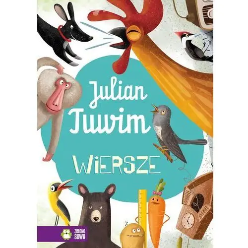 Julian tuwim. wiersze Zielona sowa