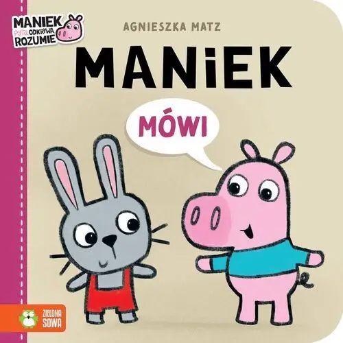 Maniek mówi. maniek Zielona sowa