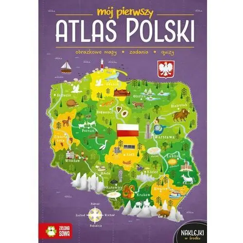 Zielona sowa Mój pierwszy atlas polski