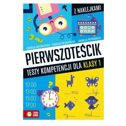 Pierwszoteścik. Testy kompetencji dla klasy 1