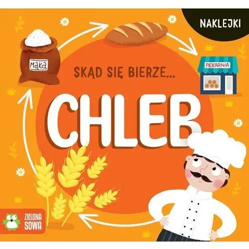 Skąd się bierze... chleb