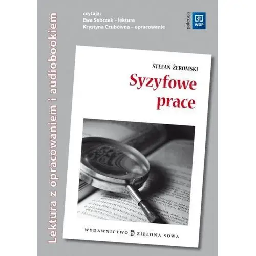 Zielona sowa Syzyfowe prace lektura z opracowaniem + audiobook