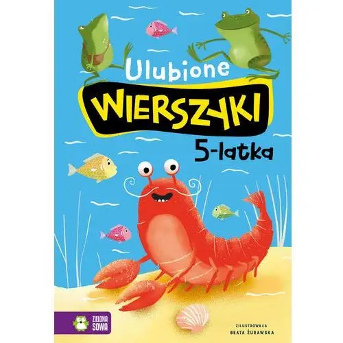 Ulubione wierszyki 5-latka Zielona sowa