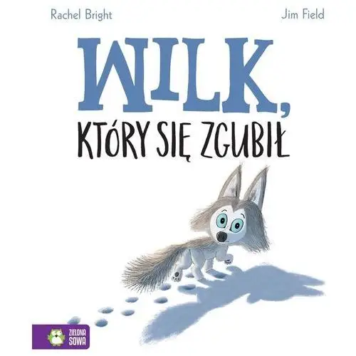 Wilk, który się zgubił