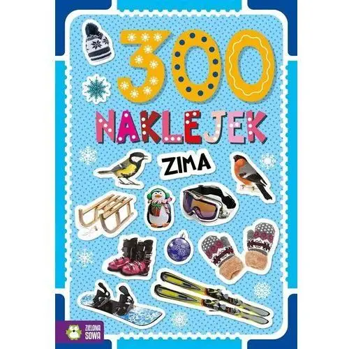 Zima. 300 naklejek Zielona sowa