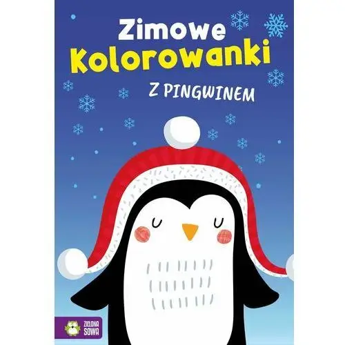 Zimowe kolorowanki z pingwinem Zielona sowa