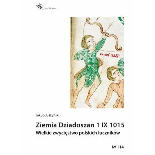 Ziemia Dziadoszan 1 IX 1015