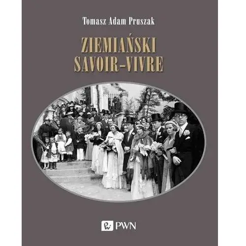 Ziemiański savoir-vivre