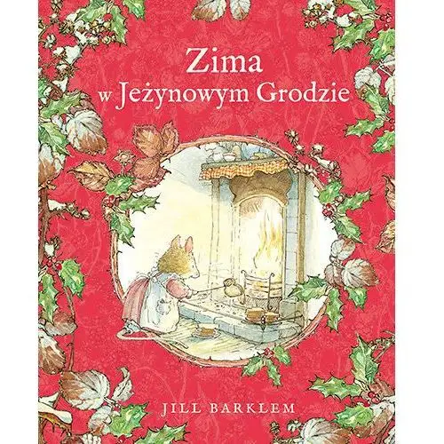 Zima w Jeżynowym Grodzie