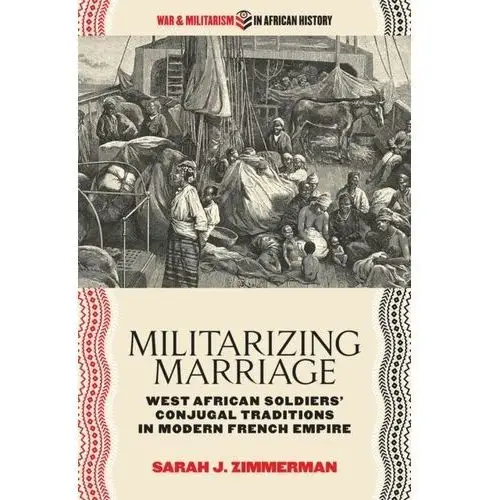 Militarizing marriage Zimmerman, sarah