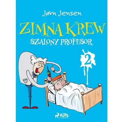 Zimna krew 2: szalony profesor