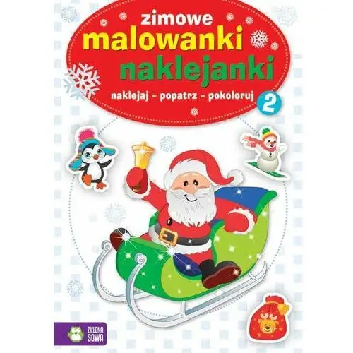 Zimowe malowanki, naklejanki. Część 2