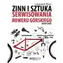 Zinn i sztuka serwisowania roweru górskiego Sklep on-line