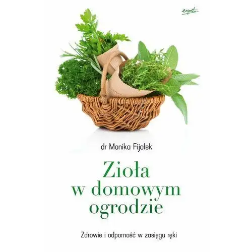 Zioła w domowym ogrodzie