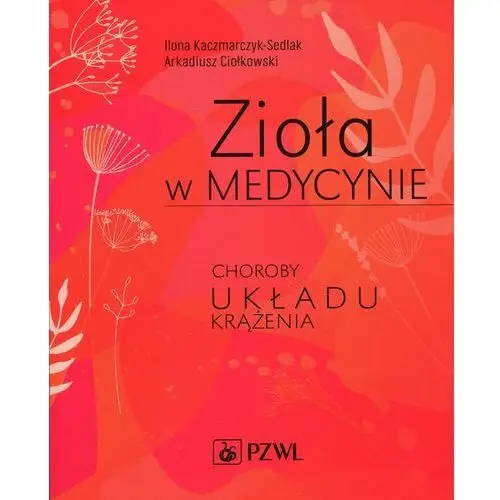 Zioła w medycynie