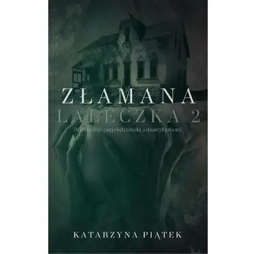 Złamana Laleczka. Tom 2