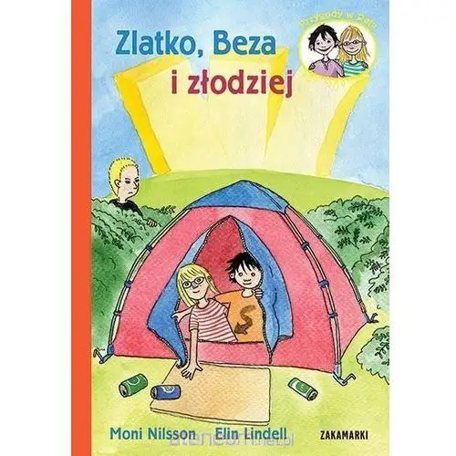 Zlatko, beza i złodziej Moni nilsson, elin lindell