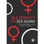 Złe kobiety czy zła sława? Sklep on-line