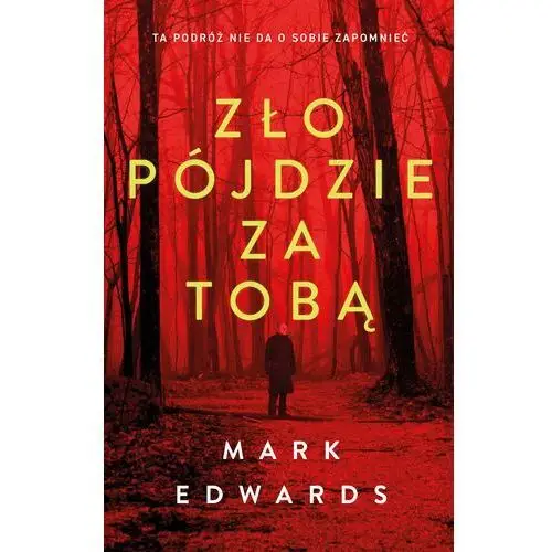 Zło pójdzie za tobą (E-book)