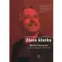 Złota klatka. Michał Znaniecki w rozmowie z Mateuszem Borkowskim Sklep on-line