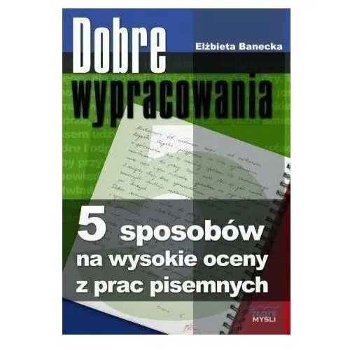 Złote myśli Dobre wypracowania