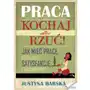 Praca. kochaj albo rzuć! Złote myśli Sklep on-line