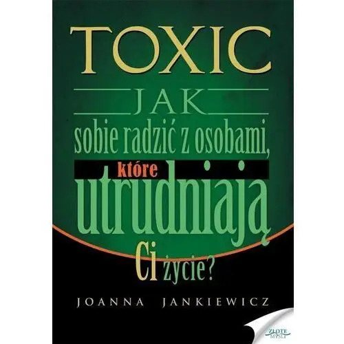Toxic. audiobook Złote myśli