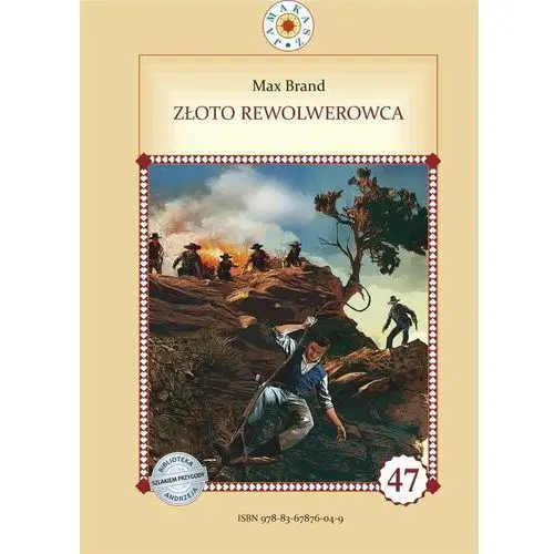 Złoto rewolwerowca