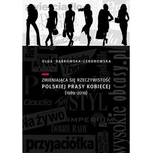 Zmieniająca się rzeczywistość polskiej prasy kobiecej (1989-2019), AZ#B1F4B3BEEB/DL-ebwm/pdf