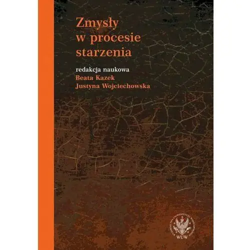 Zmysły w procesie starzenia, 79C74B02EB