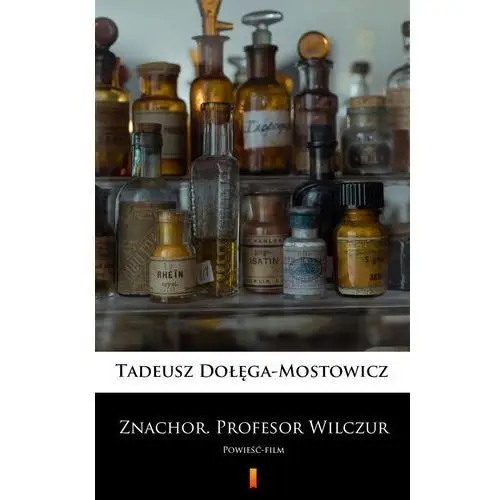 Znachor. profesor wilczur