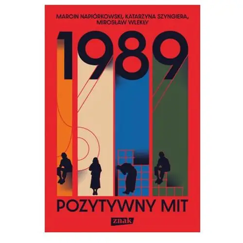 Znak 1989. pozytywny mit