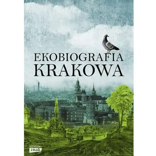 Znak Ekobiografia krakowa - autor zbiorowy