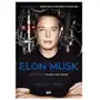 Elon Musk Biografia twórcy Paypala, Tesli, SpaceX Vance Ashlee Sklep on-line