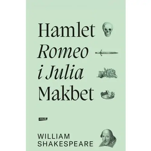 Znak Hamlet. romeo i julia. makbet