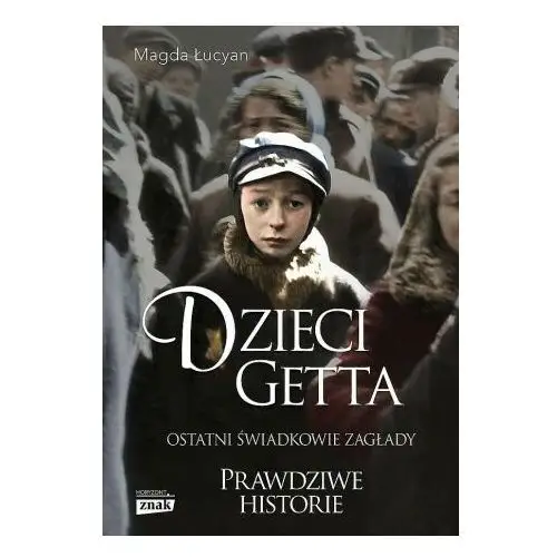 Dzieci getta wyd. kieszonkowe Znak horyzont