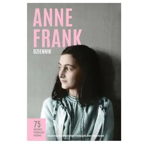 Dziennik anne frank wyd. 2022 Znak horyzont