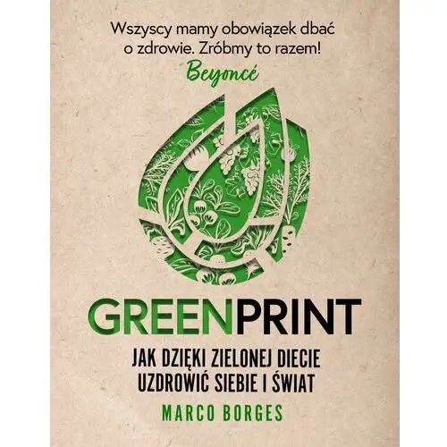 Greenprint. jak dzięki zielonej diecie uzdrowić siebie i świat Znak horyzont