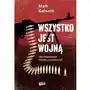 Wszystko jest wojną. jak mocarstwa zrobiły z ciebie broń Znak horyzont Sklep on-line