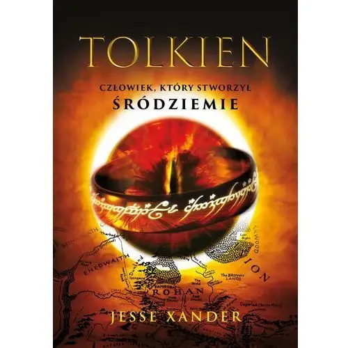 Tolkien. człowiek, który stworzył śródziemie