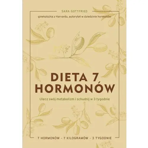 Dieta 7 hormonów. ulecz swój metabolizm i schudnij w 3 tygodnie Znak literanova