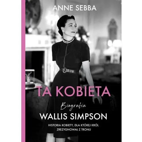 Znak literanova Ta kobieta. biografia wallis simpson