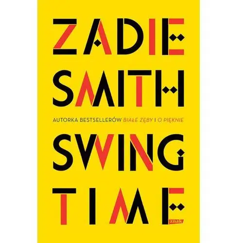 Swing Time - Zadie Smith,149KS (8001965)