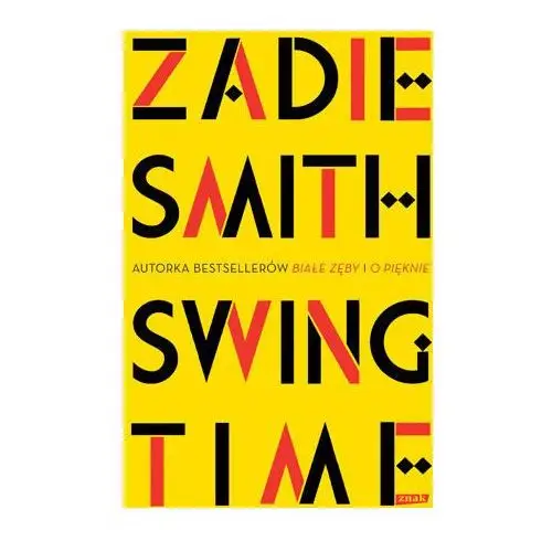 Swing Time - Zadie Smith,149KS