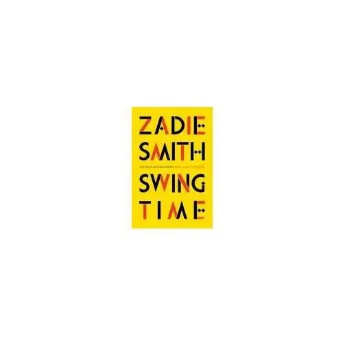 Swing Time - Zadie Smith,149KS