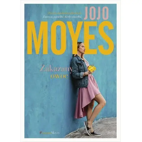 Zakazany owoc - Jojo Moyes - książka