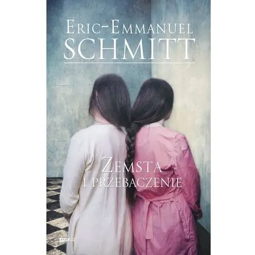 Znak Zemsta i przebaczenie - eric-emmanuel schmitt