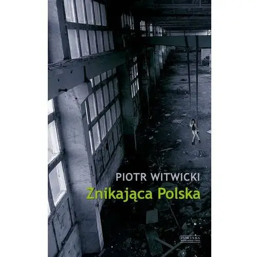 Znikająca Polska