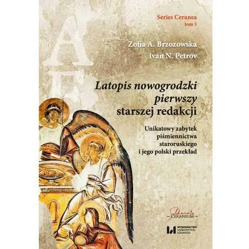 Zofia a. brzozowska, ivan petrov Latopis nowogrodzki pierwszy starszej redakcji